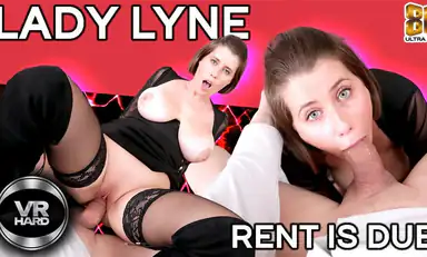 Lady Lyne Rent Is Due