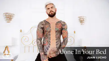 Alone in Your Bed