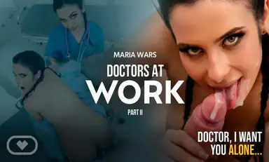 Doctors at Work Part Ii