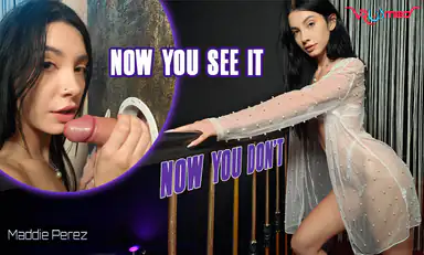 Now You See It Now You Dont