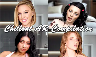 SLR Ar Chillout Compilation an Ar Immersive Experience Ar Porn Music Mix by Fap VR