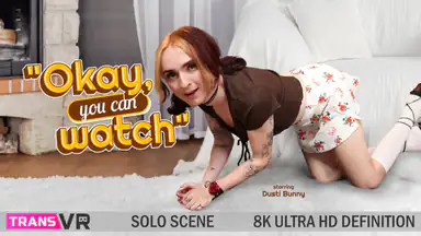 Okay You Can Watch