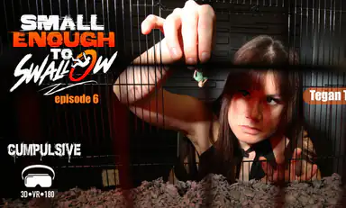 Small Enough to Swallow Episode 6